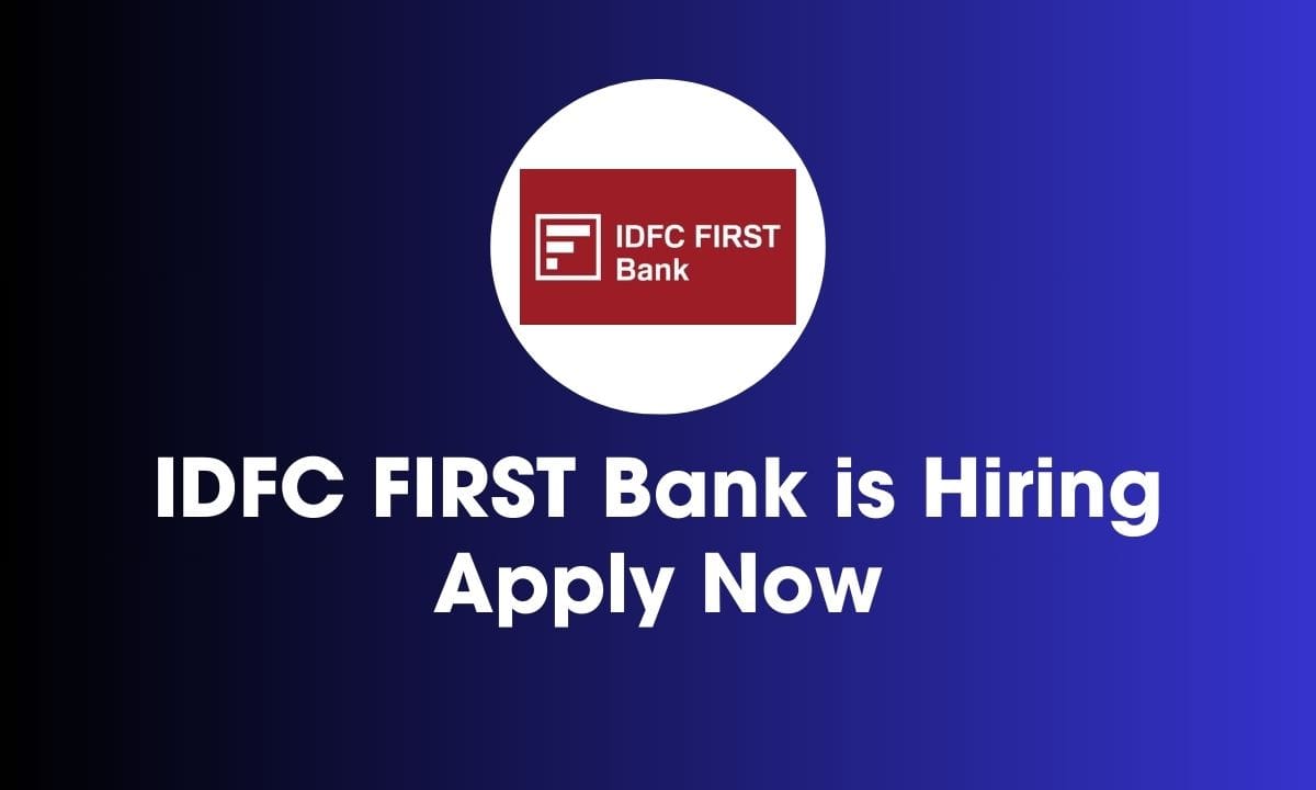 IDFC FIRST Bank Careers